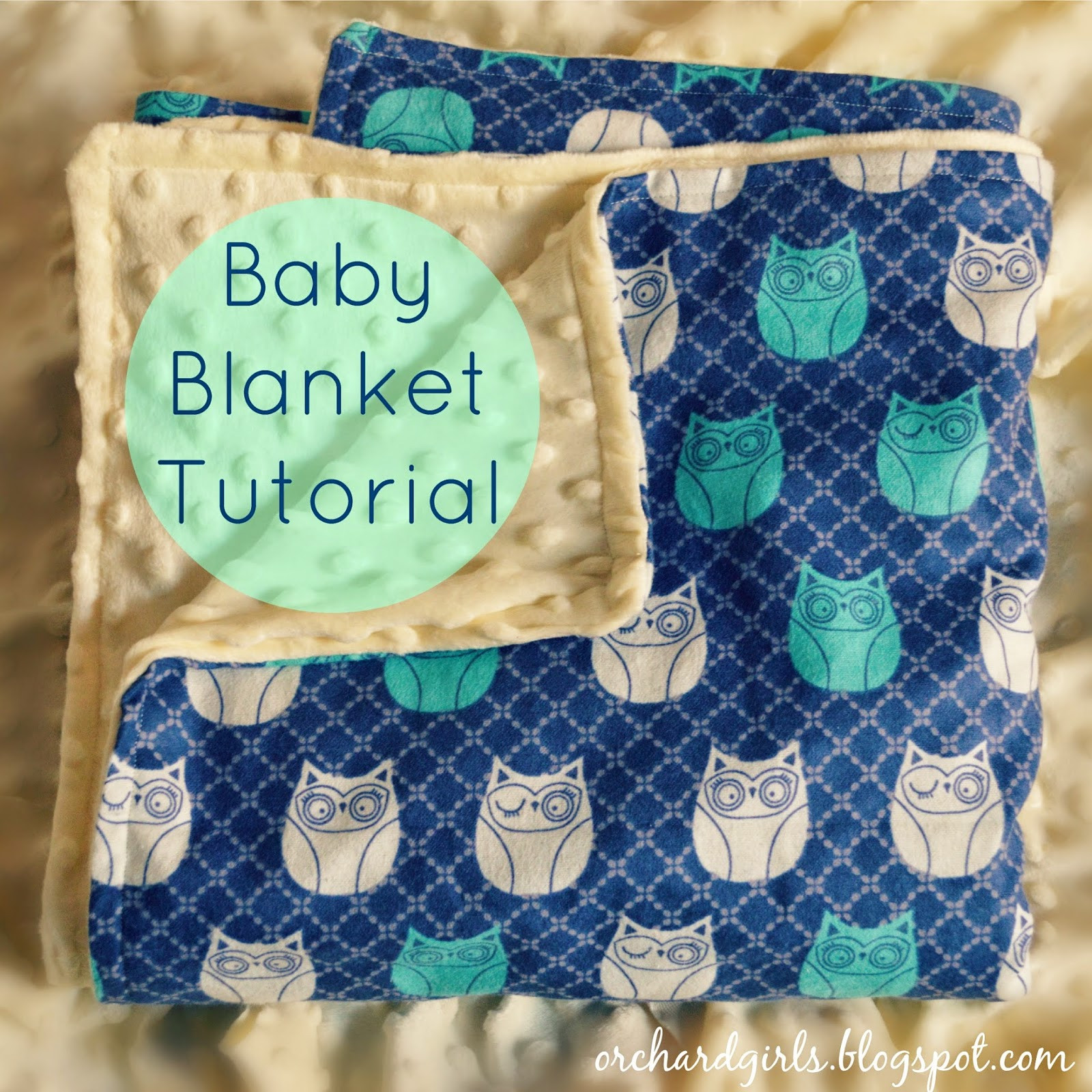 Diy Baby Blankets
 Orchard Girls Super easy DIY Baby Blanket Tutorial with