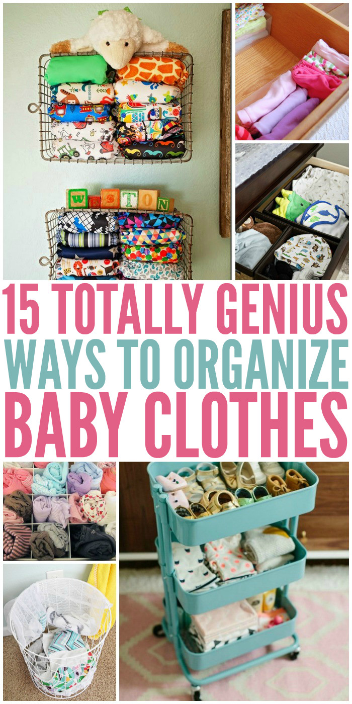 DIY Baby Clothes Organizer
 15 Totally Genius Ways to Organize Baby Clothes