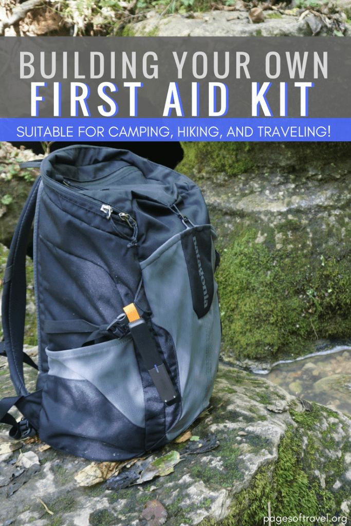 DIY Backpacking First Aid Kit
 DIY A Suitable Travel Hiking & Camping First Aid Kit