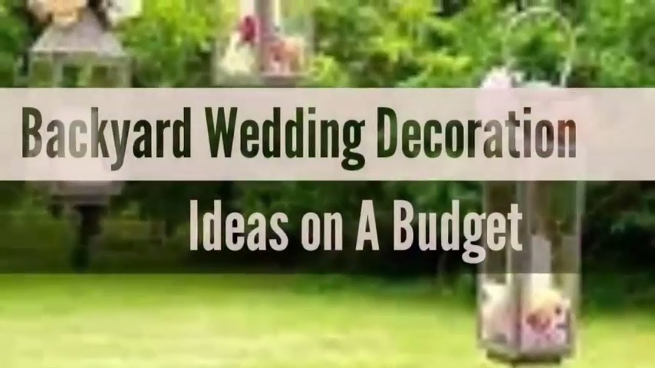 DIY Backyard Wedding Ideas
 33 Beautiful Backyard Wedding Decoration Ideas on a