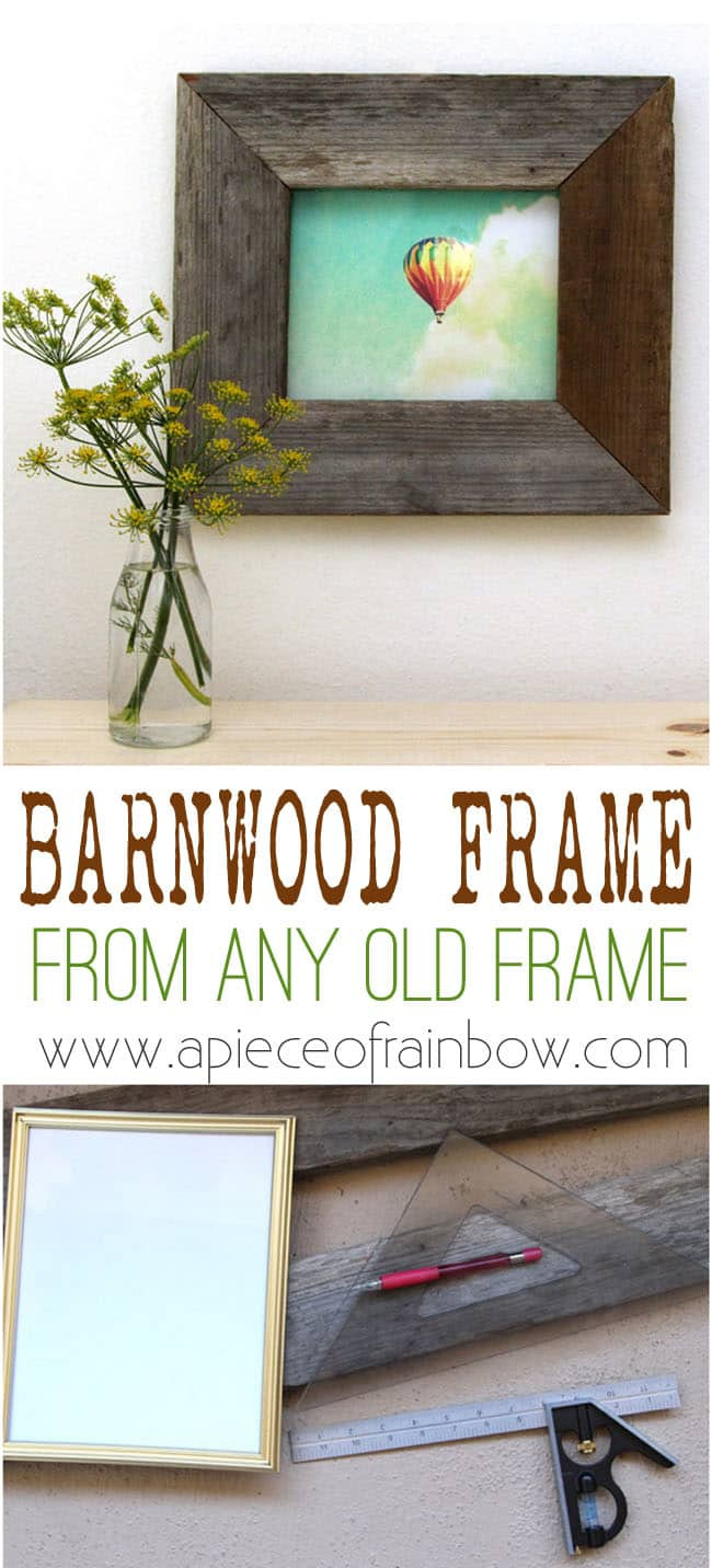 DIY Barnwood Picture Frame
 DIY Barn Wood Frame A Piece Rainbow
