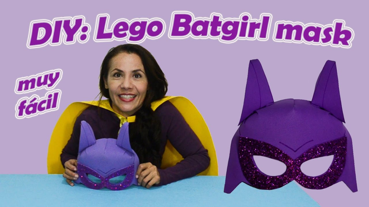 DIY Batgirl Mask
 DIY Lego Batgirl mask Máscara de Lego Batichica