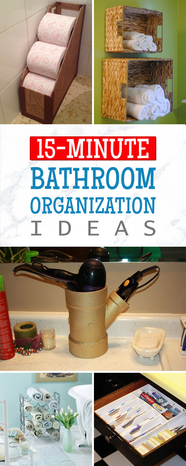 DIY Bathroom Organization
 15 Minute DIY Bathroom Organization Ideas