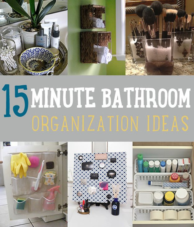 DIY Bathroom Organization
 15 Minute DIY Bathroom Organization Ideas DIY Ready