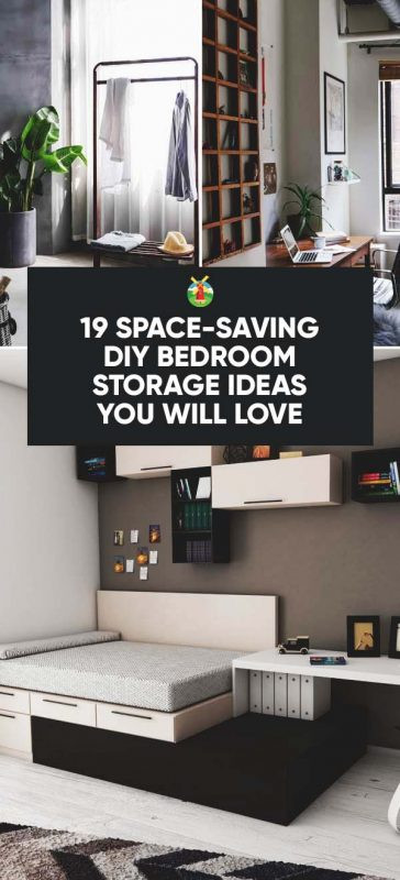 Diy Bedroom Organization Ideas
 19 Space Saving DIY Bedroom Storage Ideas You Will Love