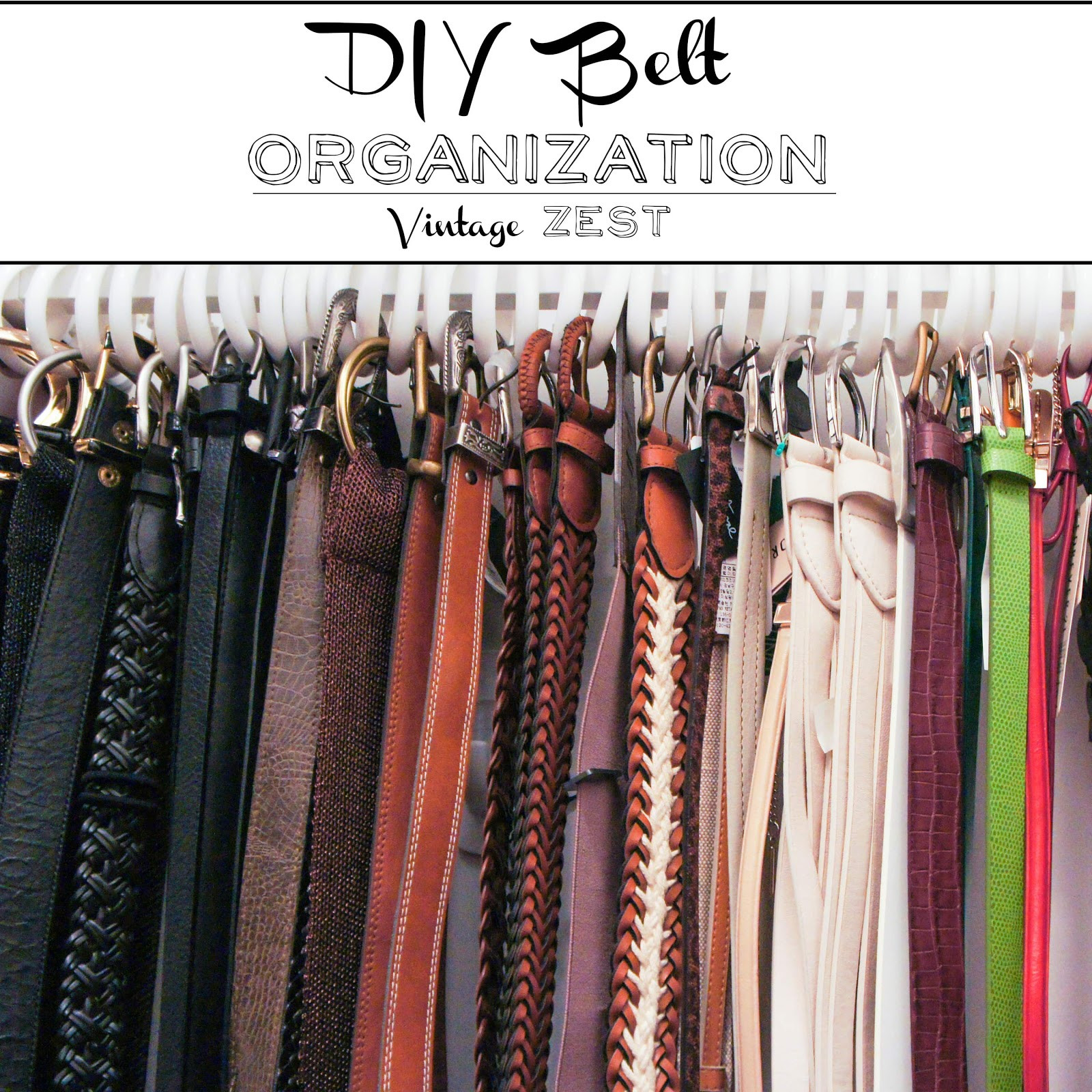 DIY Belt Organizer
 DIY Belt Organization on a bud Diane s Vintage Zest