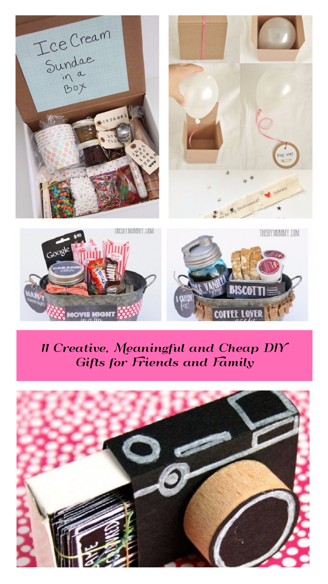 DIY Bestfriend Birthday Gifts
 11 Creative Meaningful and Cheap DIY Gifts for Friends