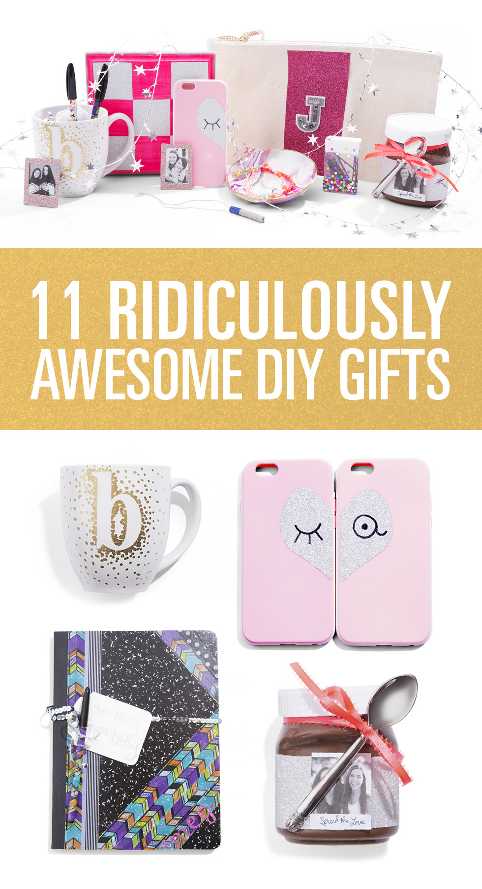 DIY Bestfriend Birthday Gifts
 DIY Gifts For Friends DIY Gifts