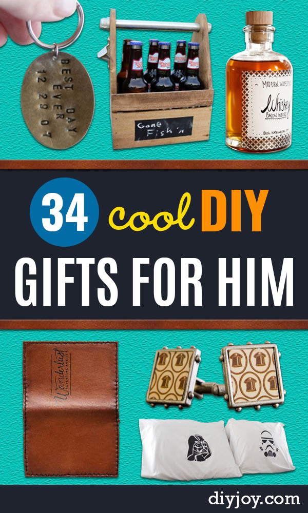 DIY Birthday Gift Ideas For Him
 34 DIY Gifts for Him Handmade Gift Ideas for Guys