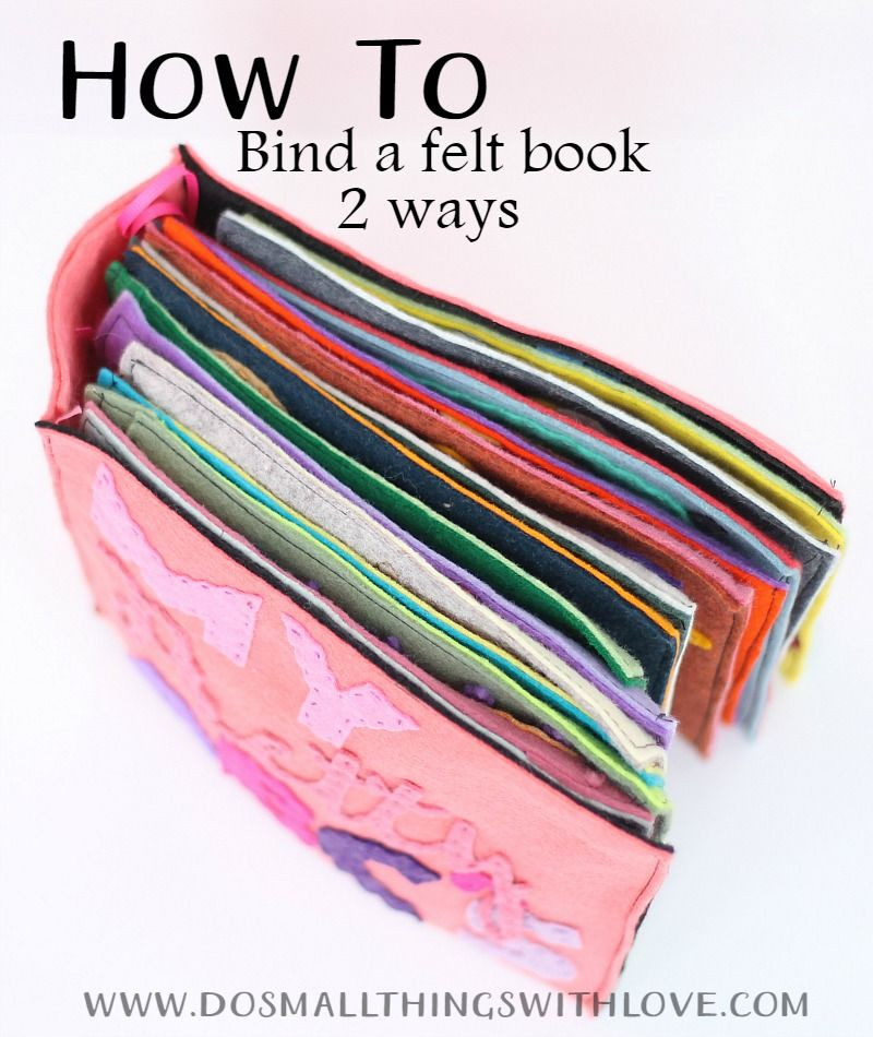 DIY Busy Book For Toddlers
 How to Bind a Felt Book 2 Ways