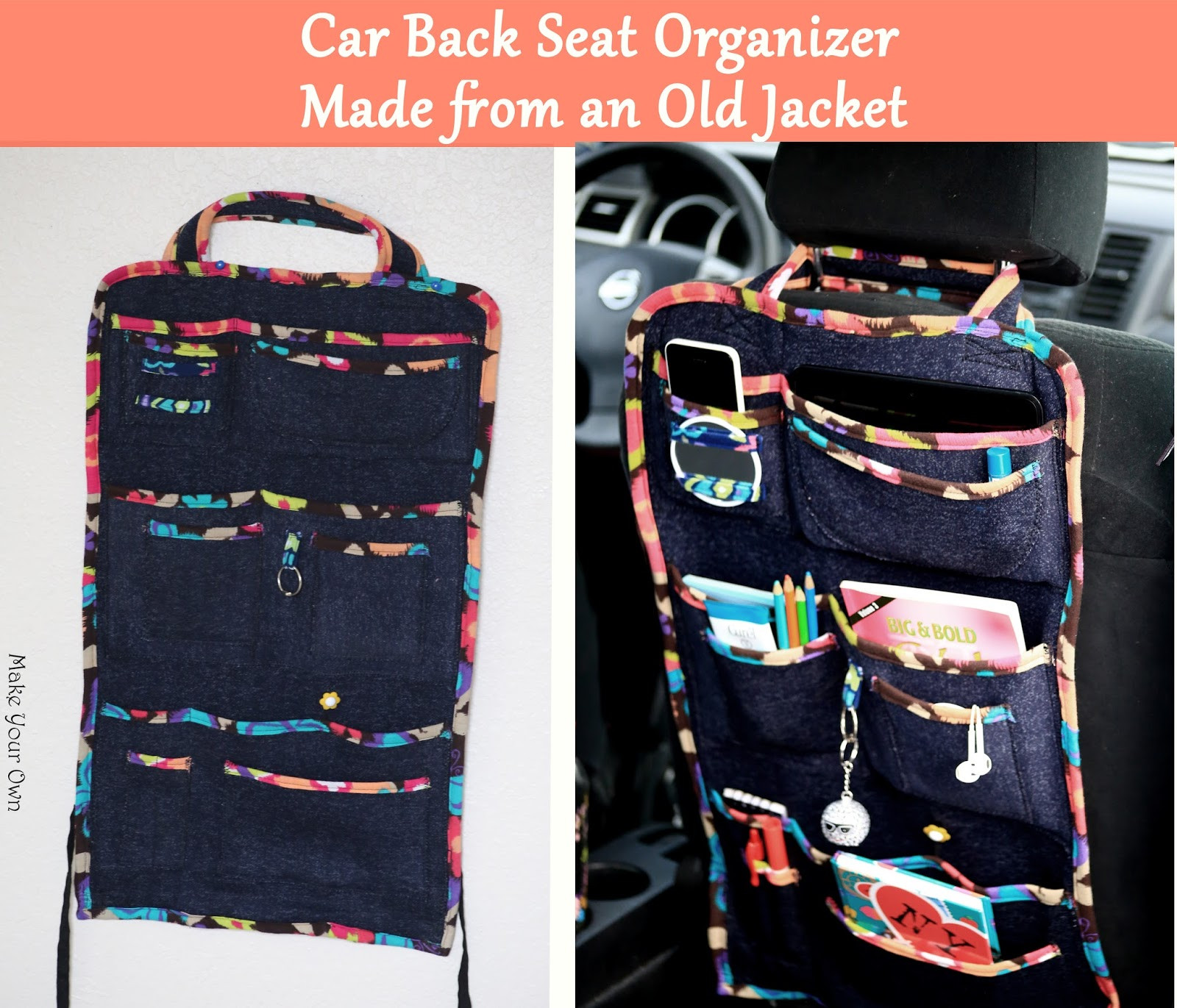 DIY Car Organizer
 Make Your Own Car Back Seat Organizer Made from an Old Jacket
