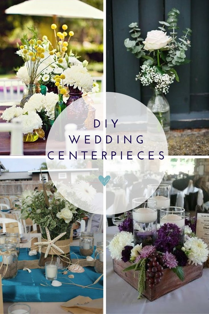 DIY Centerpieces For Wedding Reception
 Affordable Wedding Centerpieces Original Ideas Tips & DIYs