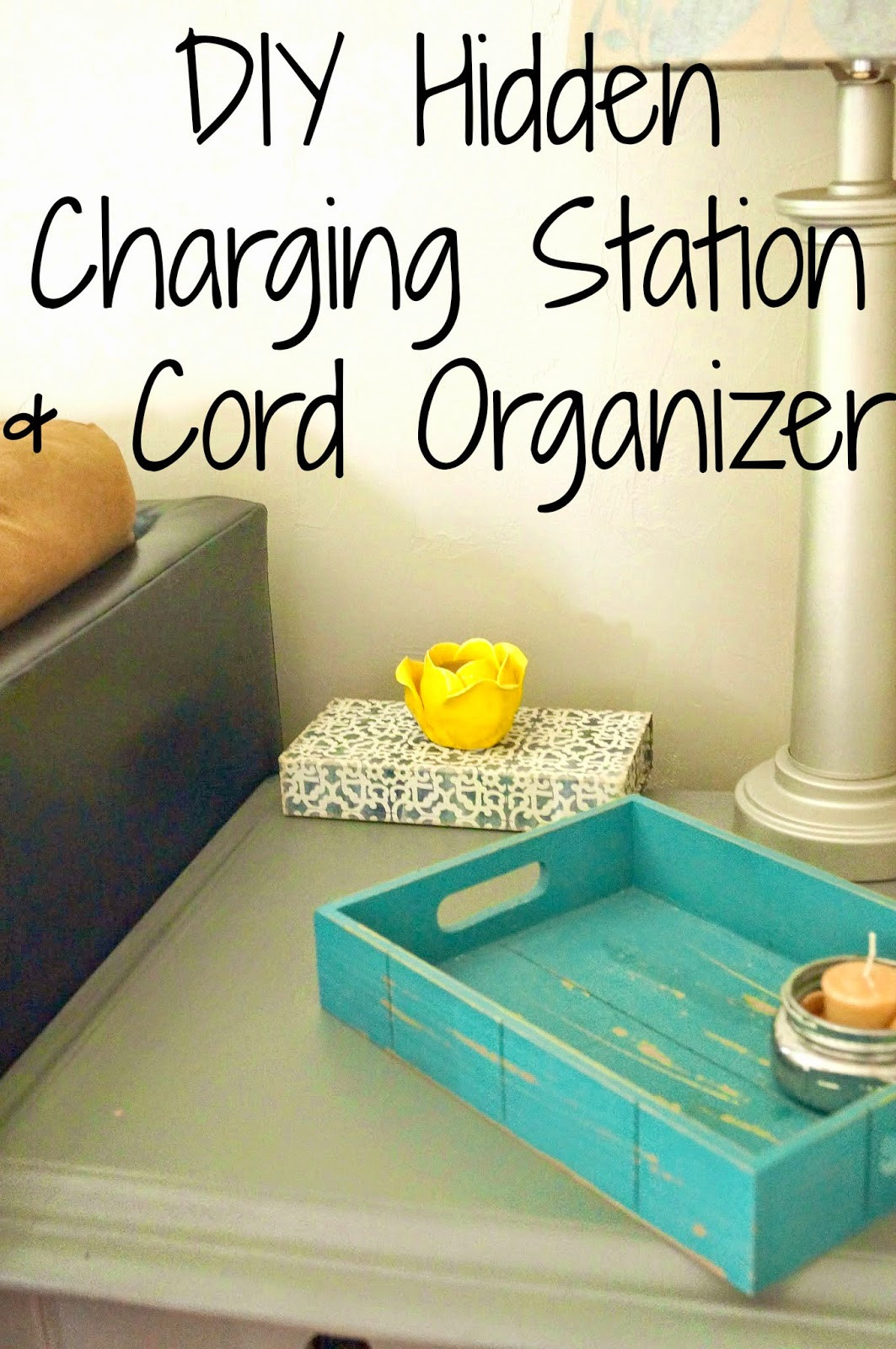 DIY Charger Organizer
 DIY Charging Station & Cord Organizer Old House to New Home