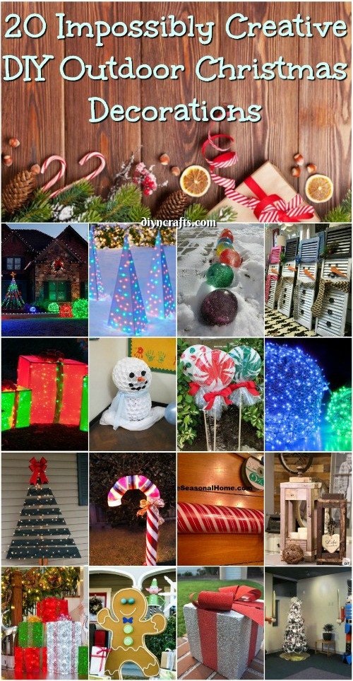 DIY Christmas Yard Decor
 20 Impossibly Creative DIY Outdoor Christmas Decorations