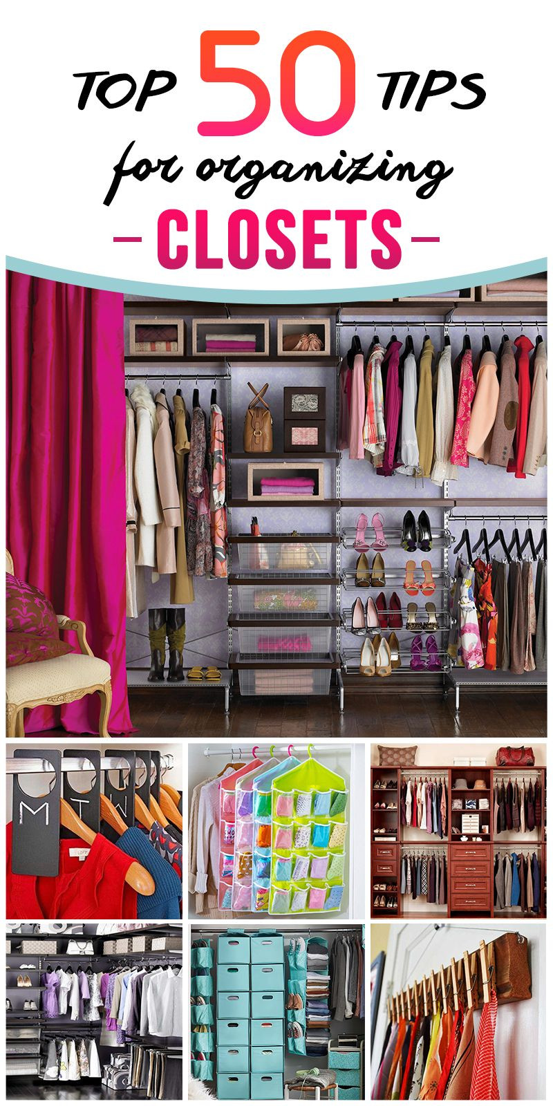 DIY Closet Organizing Ideas
 Tips And Organization Ideas For Your Closet