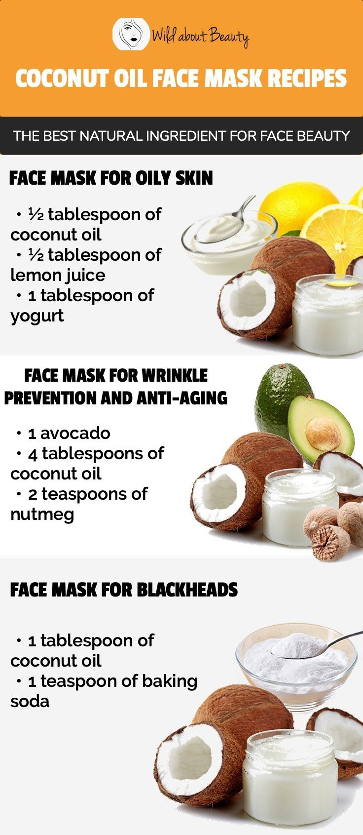 DIY Coconut Oil Face Mask
 8 DIY Coconut Oil Face Masks – The Best Ingre nt for