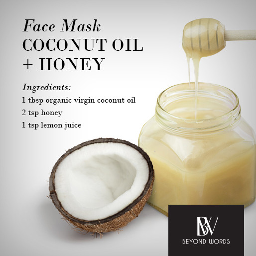 DIY Coconut Oil Face Mask
 5 DIY Beauty Hacks That Don t Break the Bank • Beyond Words
