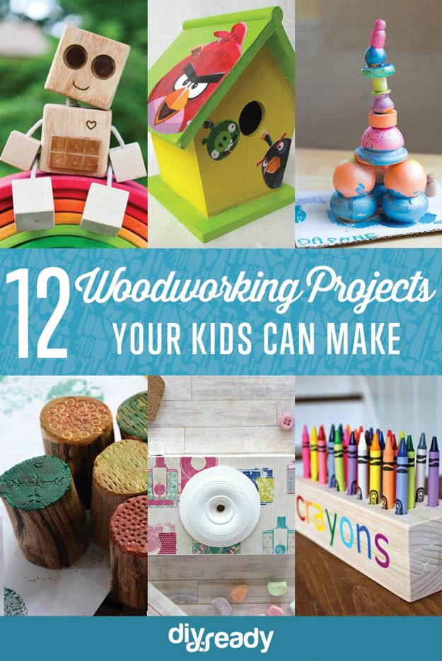 DIY Crafts For Toddlers
 Easy Woodworking Projects for Kids to Make