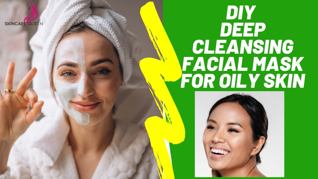 DIY Deep Cleansing Face Mask
 DEEP CLEANSING DIY FACE MASK FOR OILY SKIN & ACNE