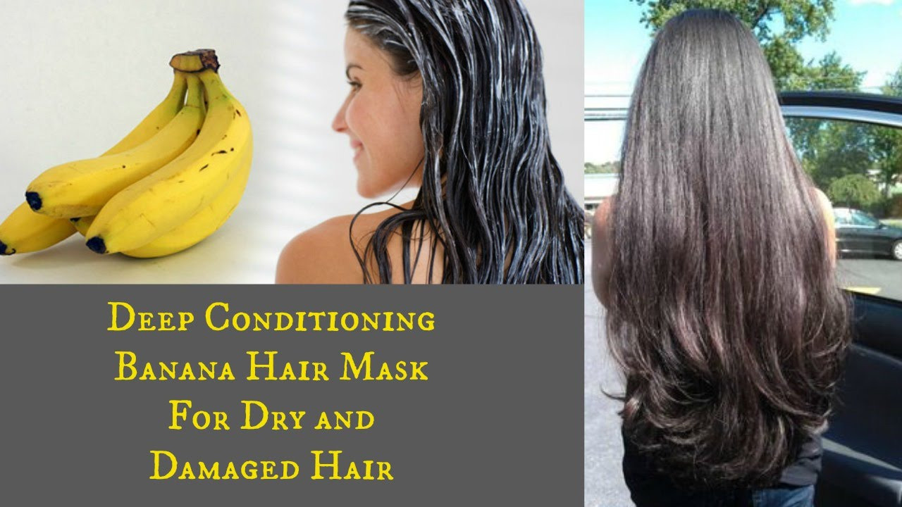 DIY Deep Conditioner For Damaged Hair
 DIY Deep Conditioning Banana Hair Mask