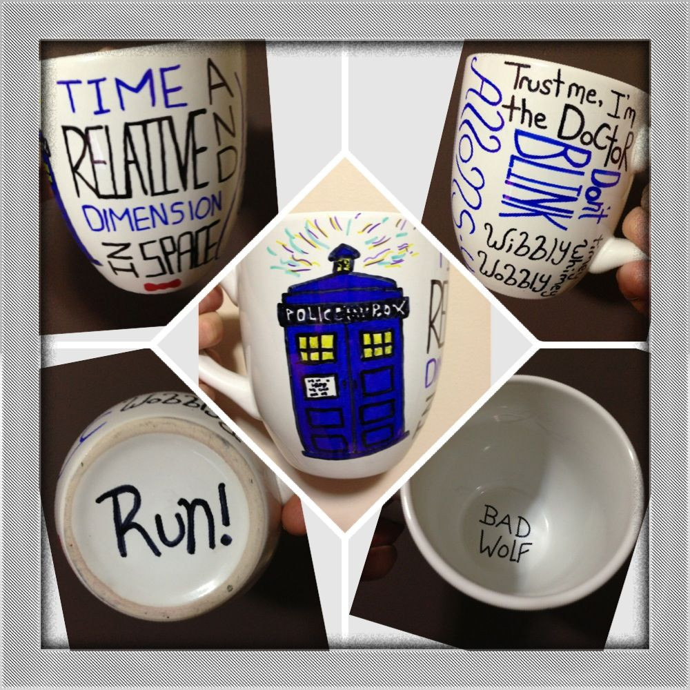 DIY Doctor Who Gifts
 My sharpie Doctor Who mug I made as a t for a friend