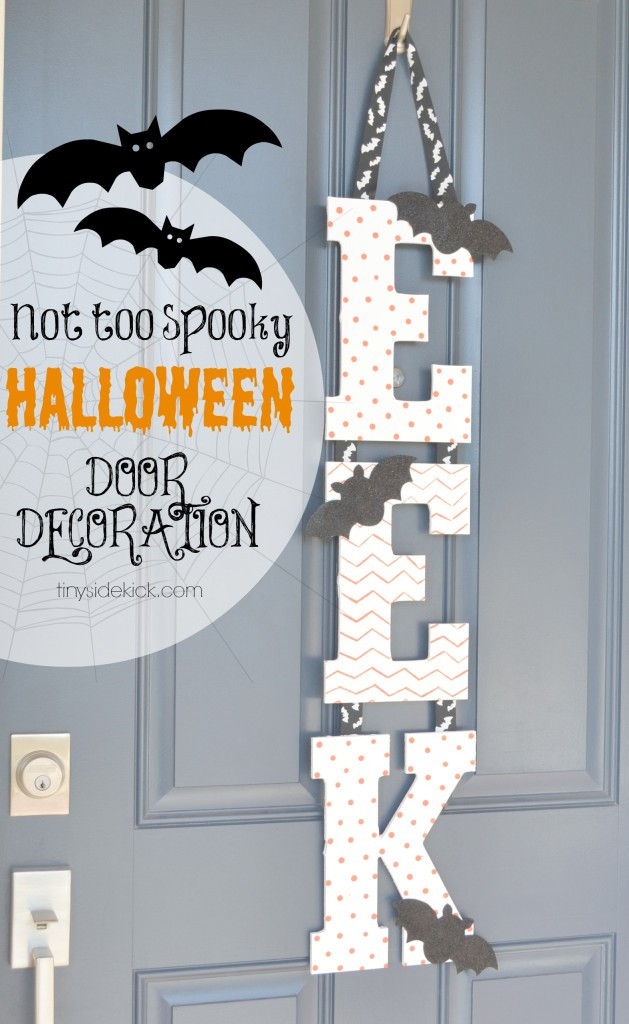 DIY Door Decorations
 25 SPOOKtacular Halloween Door Décor DIYs