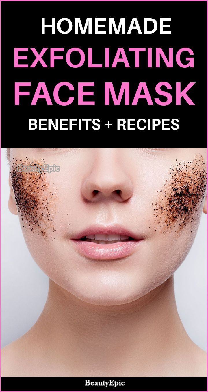 DIY Exfoliating Mask
 Homemade Exfoliating Face Mask Benefits Recipes