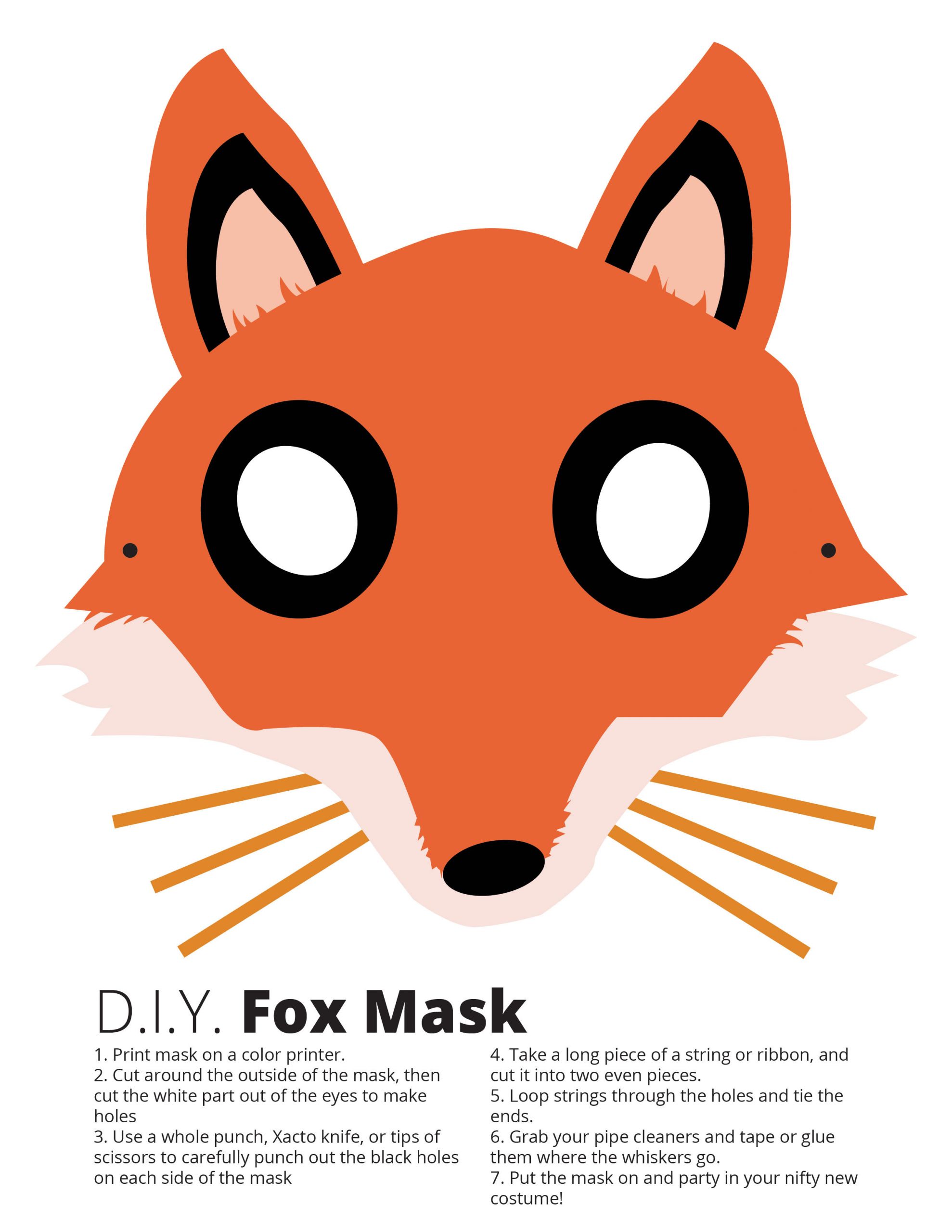 DIY Fox Mask
 Fox Mask Free Download Free Fox Mask