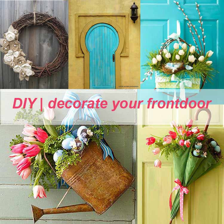 DIY Front Door Decor
 6 DIY Front Door Decor Ideas To Wel e Your Guests In