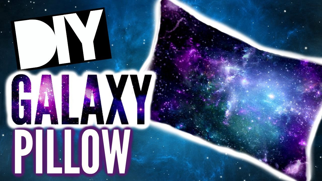 DIY Galaxy Room Decor
 DIY Tumblr Room Decor Galaxy Pillow 2015
