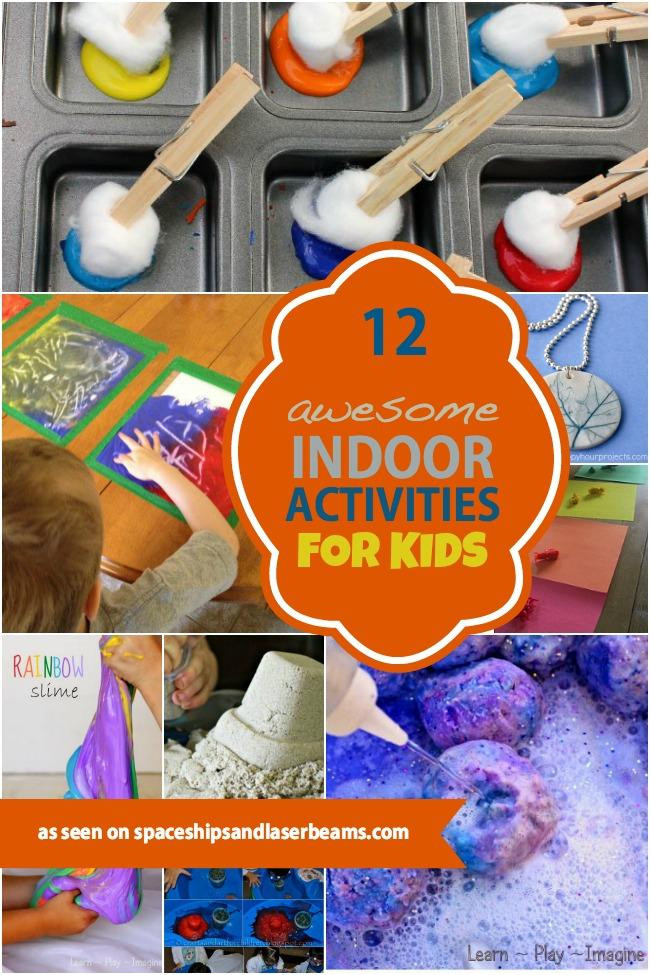 DIY Games For Toddlers
 12 Awesome Indoor Activities for Kids Spaceships and