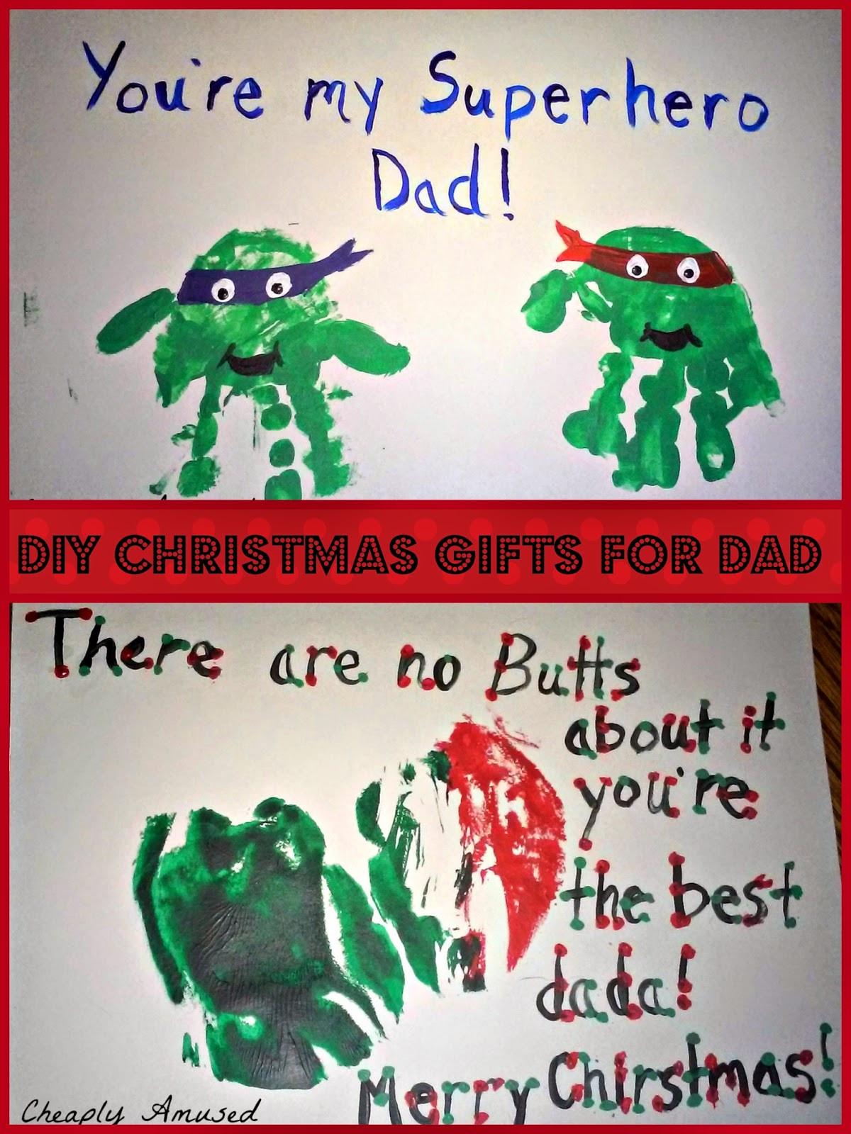 DIY Gift For Dad Christmas
 Cheaply Amused DIY Christmas or anytime Gifts for Dad