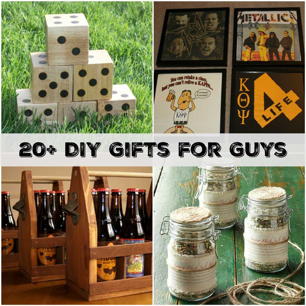 DIY Gift For Men
 20 Handmade Gifts Guys will Actually Like Sometimes