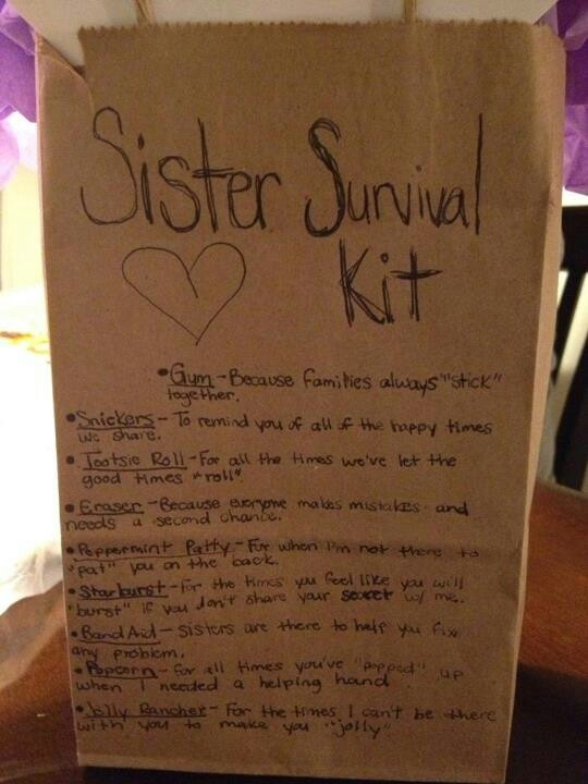 DIY Gift For Sister
 Sister survival kit