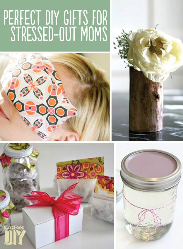 DIY Gift For Your Mom
 22 Perfect DIY Gifts For Stressed Out Moms