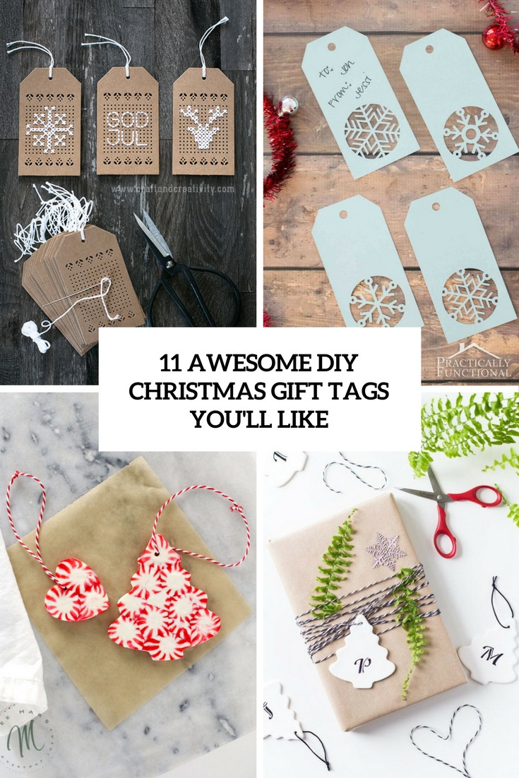 DIY Gift Tags
 11 Awesome DIY Christmas Gift Tags You ll Like Shelterness