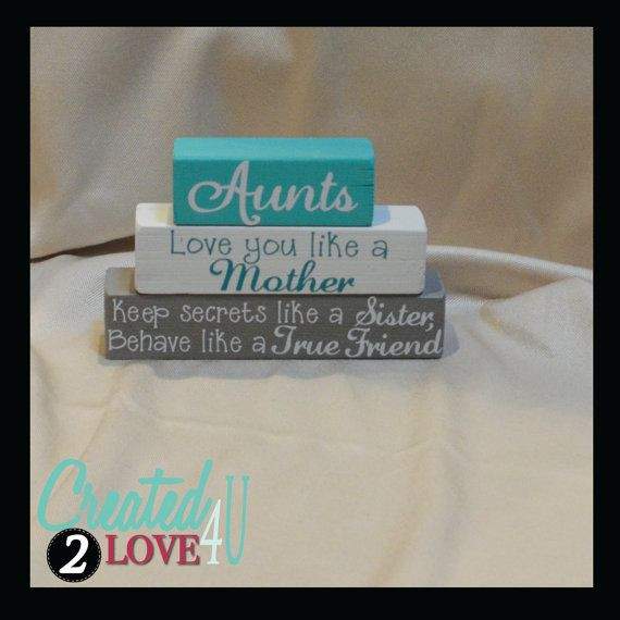 DIY Gifts For Aunts
 Perfect Gift for Aunts Wood blocks for your Aunt
