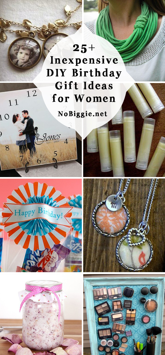 DIY Gifts For Birthday
 25 Inexpensive DIY Birthday Gift Ideas for Women