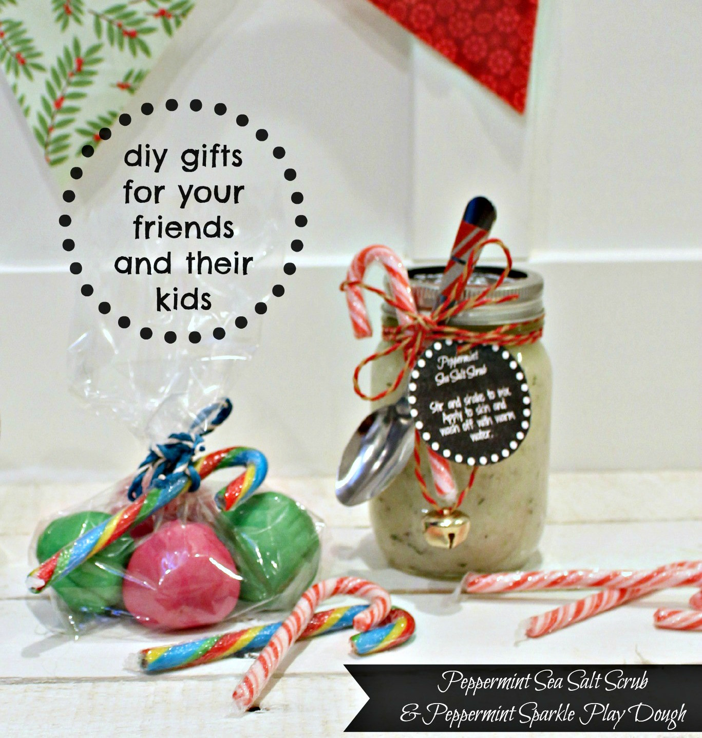 DIY Gifts For Children
 DIY Peppermint Sea Salt Scrub and Peppermint Sparkle