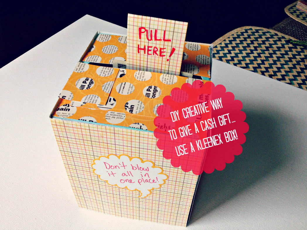 DIY Gifts For Mom Birthday
 DIY Creative Way To Give A Cash Gift Using A Kleenex Box