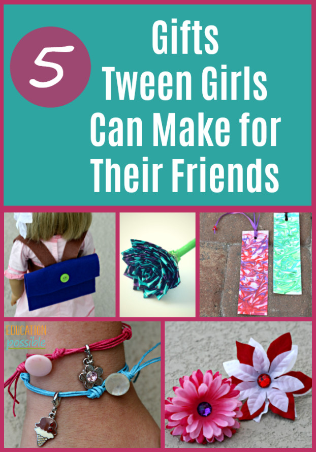 DIY Gifts For Tweens
 5 Gifts Tween Girls Can Make to Give to Their Friends