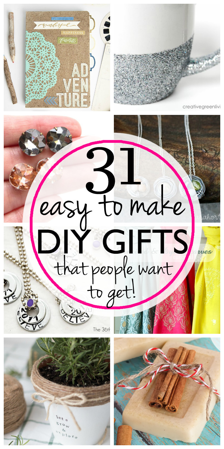 DIY Gifts People Actually Want
 31 Easy & Inexpensive DIY Gifts Your Friends and Family