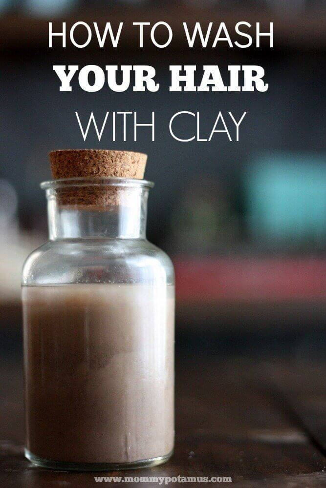 DIY Hair Clay
 How To Wash Your Hair With Clay