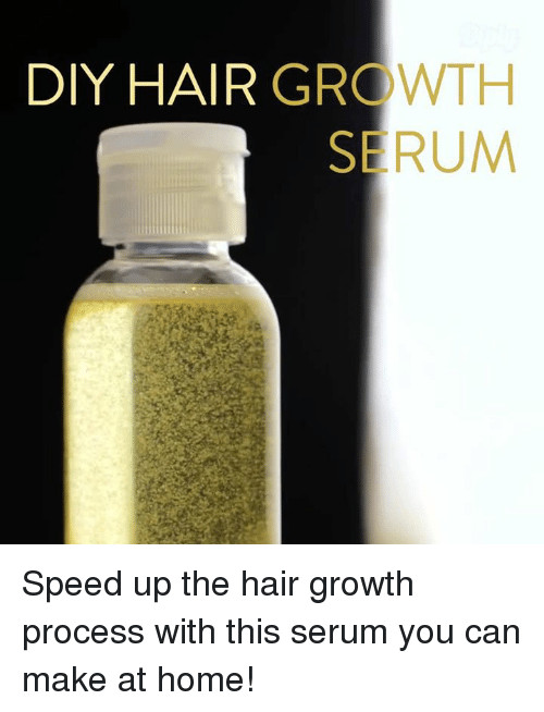 DIY Hair Growth Serum
 Search Speed Up Memes on me