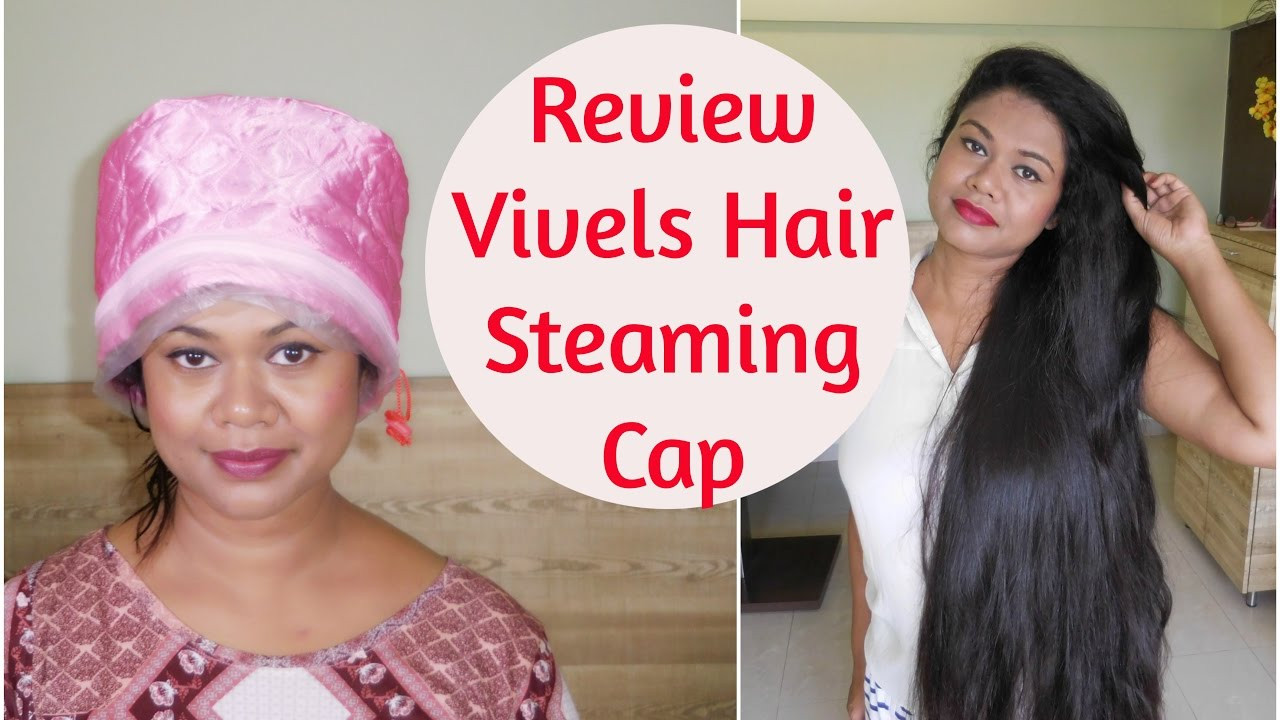DIY Hair Steamer
 Review & Experience Vivels Thermal Cap For DIY Hair