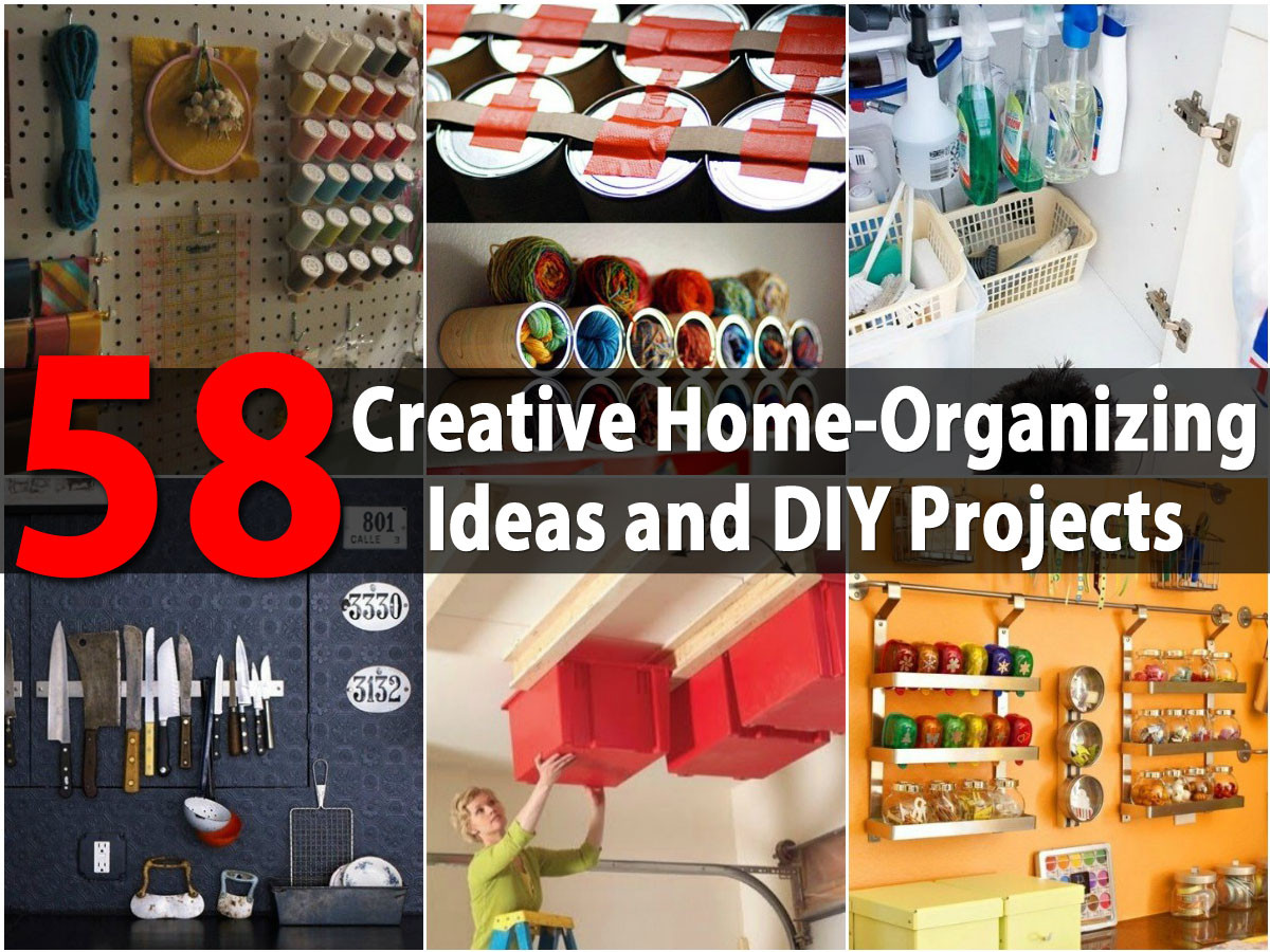 DIY Home Organizers
 Top 58 Most Creative Home Organizing Ideas and DIY