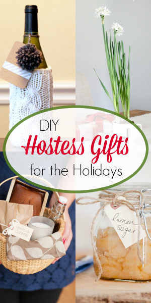 DIY Hostess Gifts
 Homemade Gift DIY and Tutorial Round Up