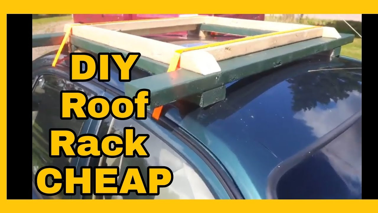DIY Kayak Roof Rack
 DIY Wooden Roof Rack CHEAP $$$ & EASY