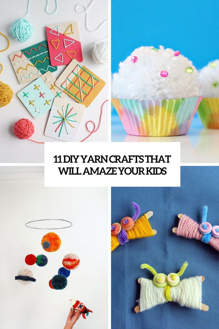 DIY Kids Crafts
 11 DIY Yarn Crafts That Will Amaze Your Kids Shelterness