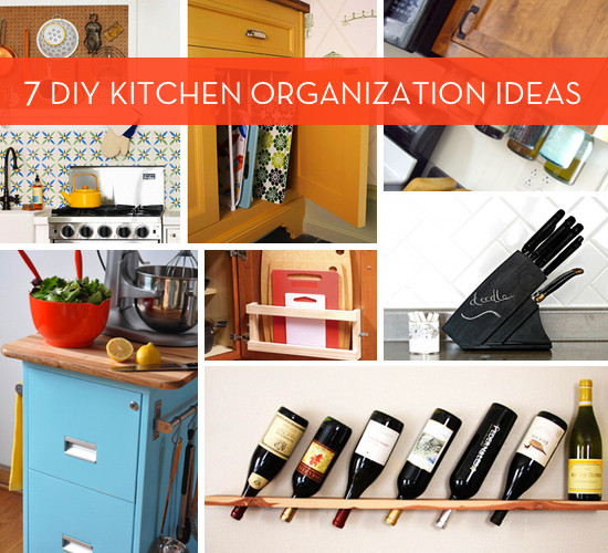 DIY Kitchen Organizing Ideas
 7 DIY Kitchen Organization Ideas